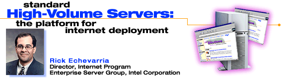 Standard High-Volume (SHV) Servers: The Platform for Internet Deployment